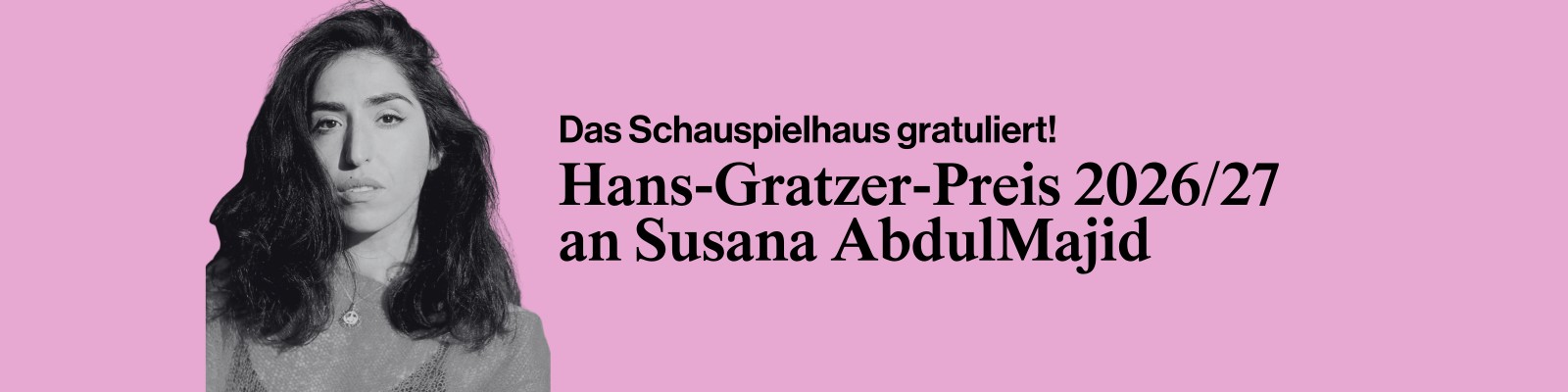 Hans-Gratzer-Preis 2026/27 am Schauspielhaus Wien geht an Susana AbdulMajid